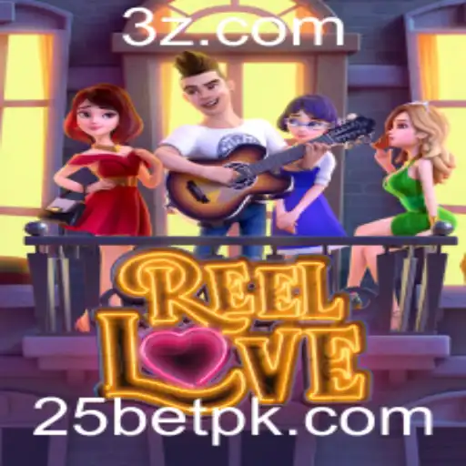Explorando ReelLove: Um Mergulho no Mundo do Jogo com 25bet